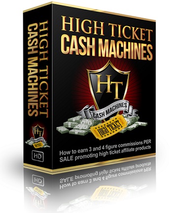 High Ticket Cash Machines Review