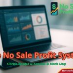 Chris Reader's No Sale Profit System Review