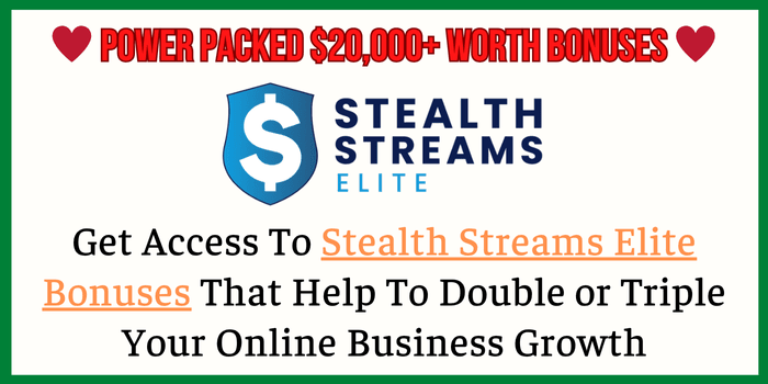 Stealth Streams Elite Bonus
